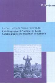 Cover of Autobiographical practices in Russia = by Jochen Hellbeck