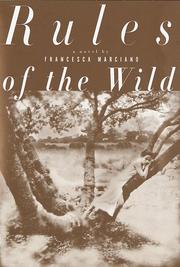 Front cover of Rules of the Wild by Francesca Marciano