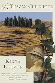 Cover of A Tuscan childhood by Kinta Beevor
