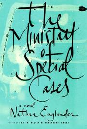 Front cover of The Ministry of Special Cases by Nathan Englander