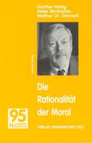 Cover of Die Rationalität der Moral by Günther Patzig