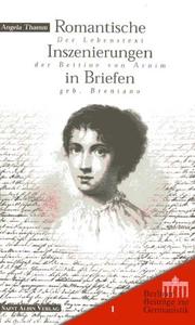 Front cover of Romantische Inszenierungen in Briefen by Angela Thamm