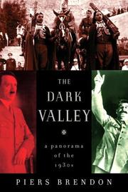 Cover of The dark valley : a panorama of the 1930s by Piers Brendon