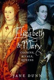 Cover of Elizabeth and Mary by Jane Dunn