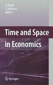 Front cover of Time and space in economics by T. Asada