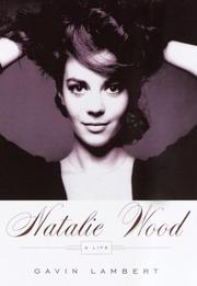 Cover of Natalie Wood by Gavin Lambert