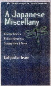 Front cover of A Japanese miscellany by Lafcadio Hearn