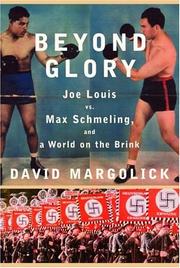 Cover of Beyond Glory by David Margolick