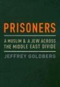 Front cover of Prisoners by Jeffrey Goldberg