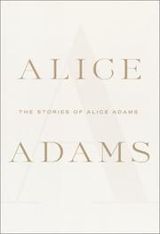 Front cover of The stories of Alice Adams by Alice Adams
