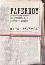 Cover of Paperboy by Henry Petroski