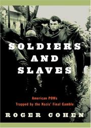 Front cover of Soldiers and slaves by Roger Cohen