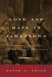 Front cover of Love and hate in Jamestown by Price, David