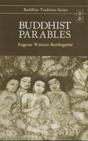 Front cover of Buddhist Parables; Translated from the Original Pali (Buddhist Traditions, Vol 13) by Eugene Watson Burlingame