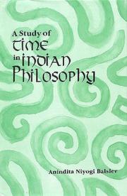 Cover of A study of time in Indian philosophy by Anindita Niyogi Balslev