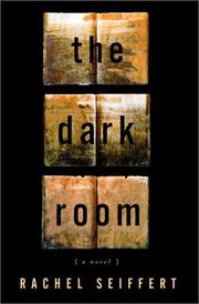 Front cover of The dark room by Rachel Seiffert