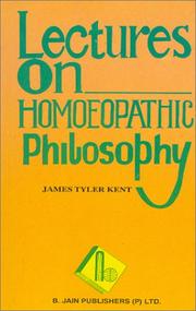 Front cover of Lectures on homoeopathic philosophy by James Tyler Kent