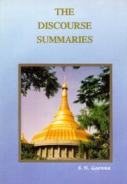 Front cover of The Discourse Summaries by S. N. Goenka