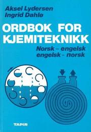 Front cover of Ordbok for Kjemiteknikk by Ingrid Dahlo