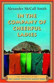 Front cover of In the Company of Cheerful Ladies (No. 1 Ladies Detective Agency (Audio)) by Alexander McCall Smith