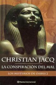 Front cover of La conspiration du mal by Christian Jacq