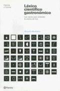 Front cover of Lexico Cientifico Gastronomico/scientific Gastronomic Guide by Alicia Elbullitaller