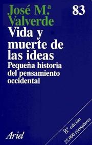 Cover of Vida y muerte de las ideas by Valverde, José María