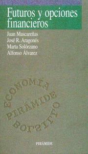 Front cover of Futuros y opciones financieros by Juan Mascareñas Pérez-Iñigo