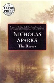 Cover of The rescue by Nicholas Sparks