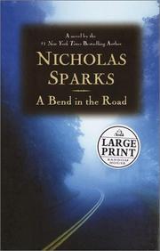 Front cover of A Bend In The Road by Nicholas Sparks