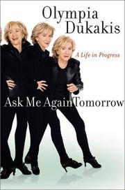 Cover of Ask Me Again Tomorrow by Olympia Dukakis