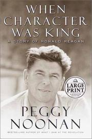 Cover of When Character Was King by Peggy Noonan