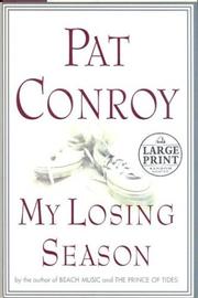 Front cover of My Losing Season by Pat Conroy