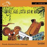 Front cover of Caray, qué lista es mi madre! by Ricardo Alcantara