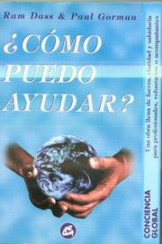 Front cover of Como puedo ayudar? (Conciencia Global) by R. Dass