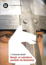 Front cover of Bergil, el caballero perdido de Berlindon (Grandes Lectores) by J. Carreras Guixe