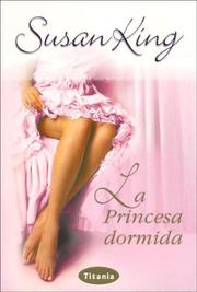 Front cover of La Princesa Dormida / Waking the Princess by Susan King