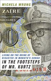 Front cover of In the Footsteps of Mr. Kurtz by Michela Wrong
