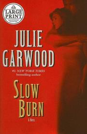 Front cover of Slow Burn by Julie Garwood