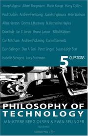 Front cover of Philosophy of technology : 5 questions / edited by Jan-Kyrre Berg Olsen, Evan Selinger by Evan Selinger