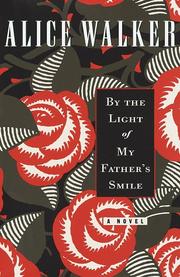 Front cover of By The Light of My Father's Smile by Alice Walker