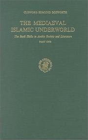 Cover of The Mediaeval Islamic Underworld by Clifford Edmund Bosworth
