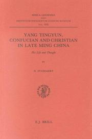 Cover of Yang Tingyun, Confucian and Christian in Late Ming China by N. Standaert