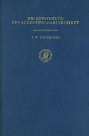 Front cover of Die Entstehung der jüdischen Martyrologie by J. W. van Henten