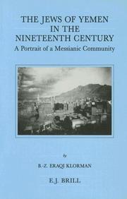Front cover of The Jews of Yemen in the nineteenth century by Bat-Zion Eraqi Klorman