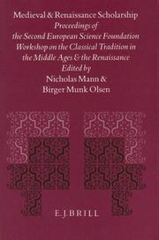 Front cover of Medieval and Renaissance scholarship by European Science Foundation Workshop on the Classical Tradition in the Middle Ages and the Renaissance (2nd 1992 London, England)