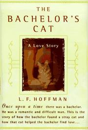 Front cover of The Bachelor's Cat by L. F. Hoffman
