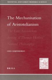 Front cover of The mechanisation of Aristotelianism by Cornelis Hendrik Leijenhorst