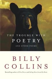 Front cover of The trouble with poetry and other poems by Billy Collins