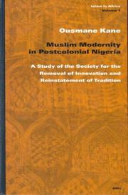 Front cover of Muslim modernity in postcolonial Nigeria by Ousmane Kane